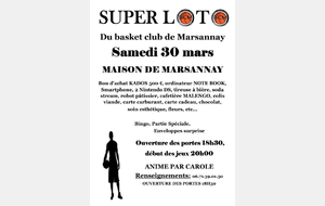 Loto 30 Mars 2019 Maison de MARSANNAY. On vous attend nombreux